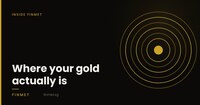 Where your gold actually is